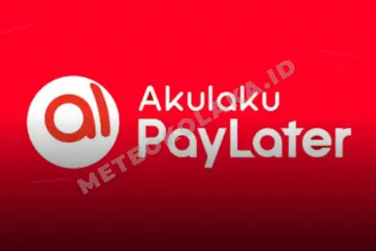 Cara Pengajuan Akulaku PayLater 2026, Syarat Terbaru dan Trik Agar Limit Langsung Muncul